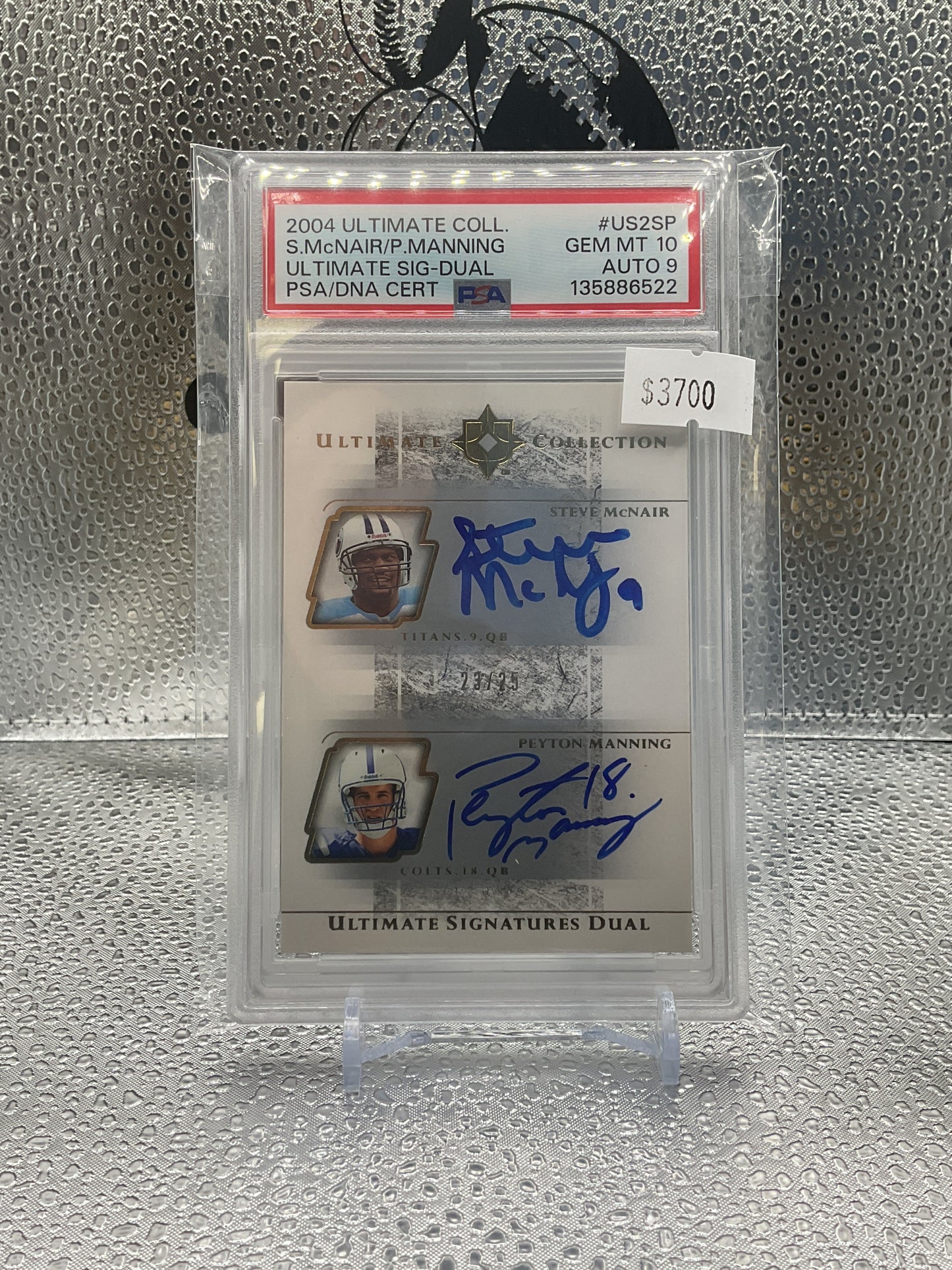 2004 Ultimate Collection Steve McNair/ Peyton Manning Signature Dual PSA Gem MT 10 Auto 9