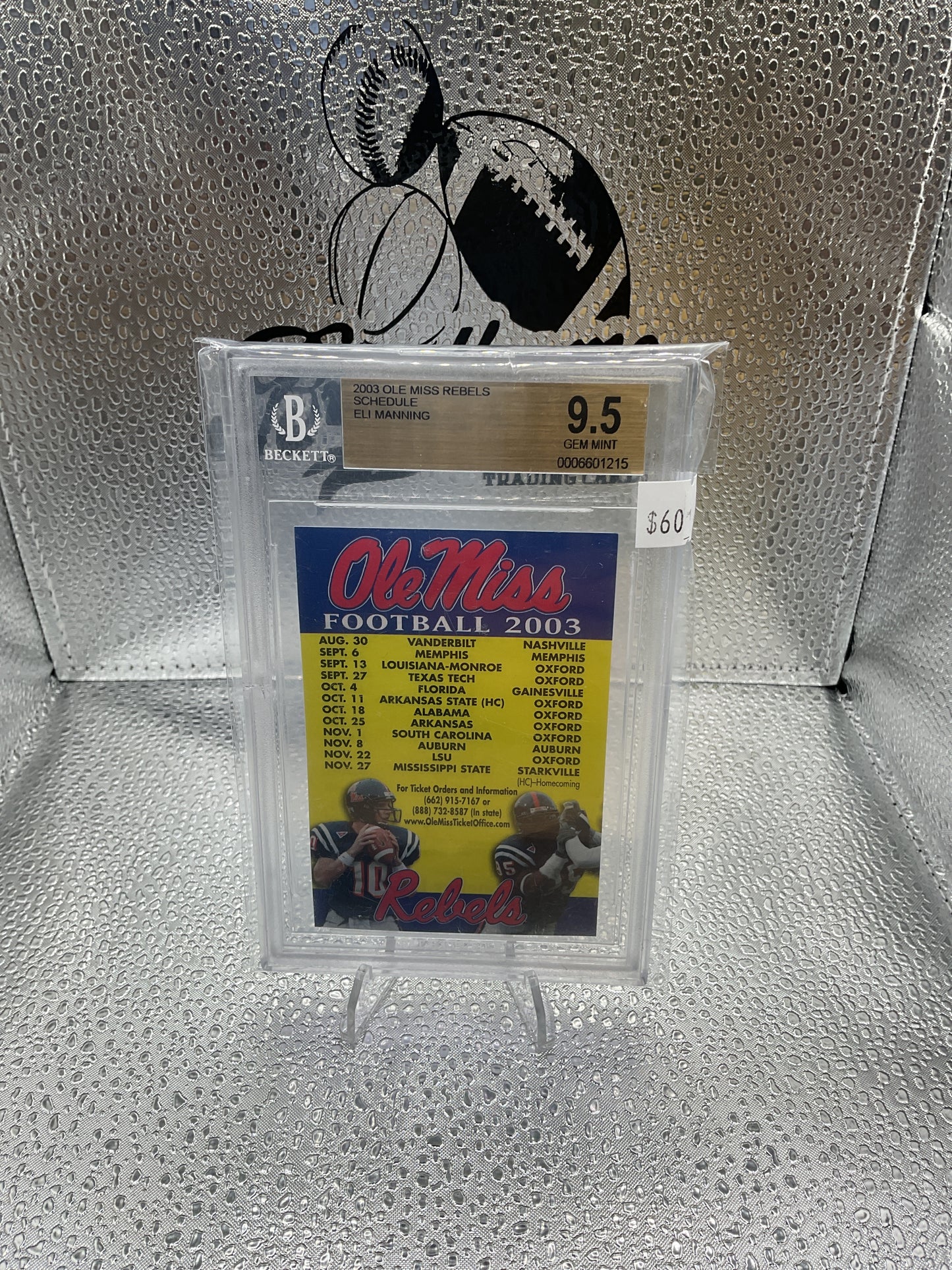 Eli Manning 2003 BGS 9.5 Ole Miss Schedule