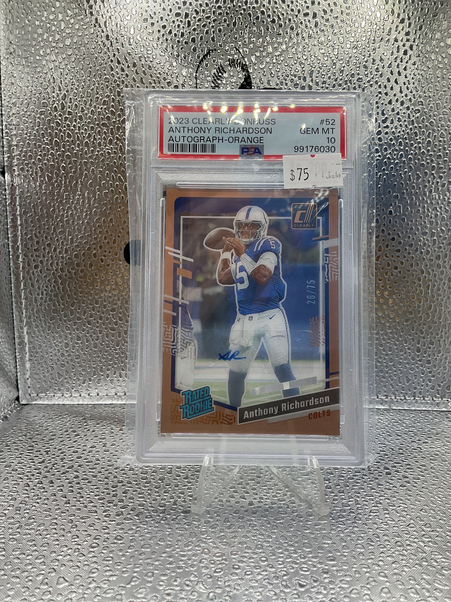 2023 Clearly Donruss Anthony Richardson Autograph-Orange #52 PSA 10