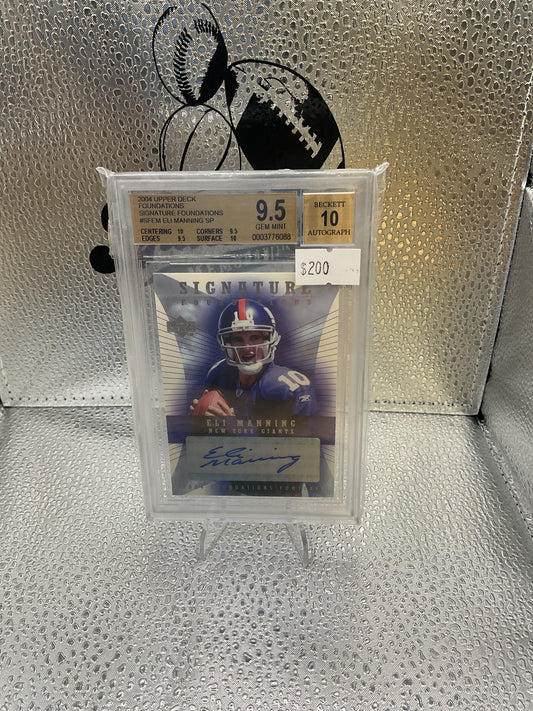 Eli Manning Auto- Signature Foundations BGS 9.5, BGS 10 Auto