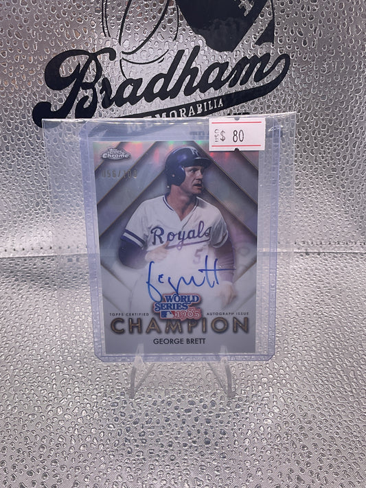 2025 Topps Chrome George Brett World Series Champion #WSC-GB Auto 056/100