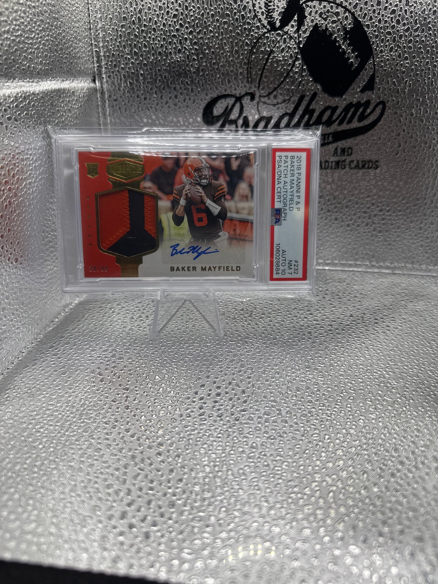 2018 Panini Plates and Patches Baker Mayfield RPA /99.  PSA 7 Auto 10