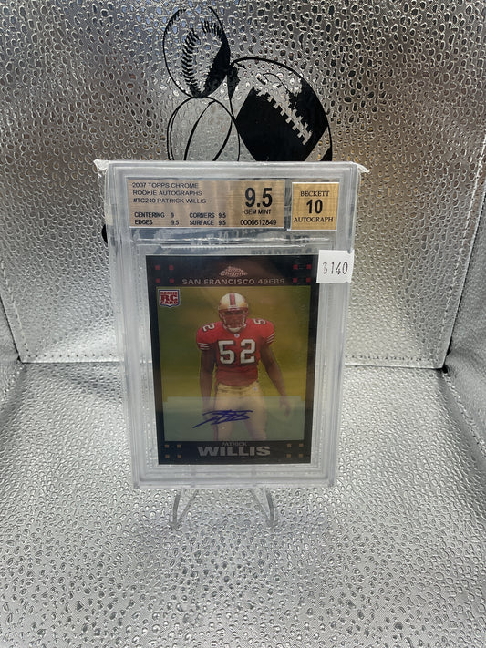2007 Topps Chrome Patrick Willis Rookie Auto (Beckett 9.5) Auto 10