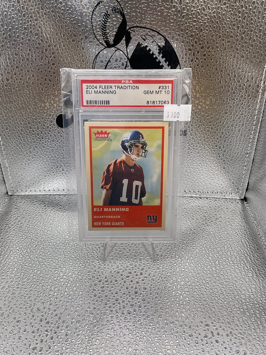 2004 FLEER TRADITION #331 ELI
MANNING RC GIANTS PSA 10