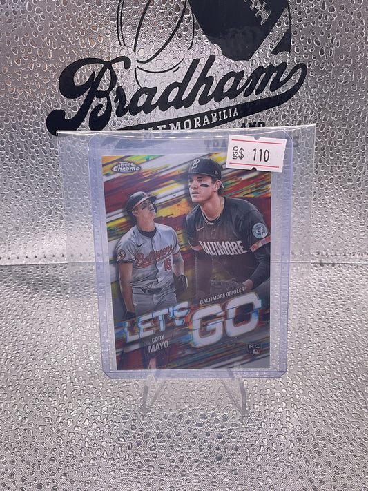2025 Topps Chrome Coby Mayo Let's Go RC Rookie #LGC-14 Orioles