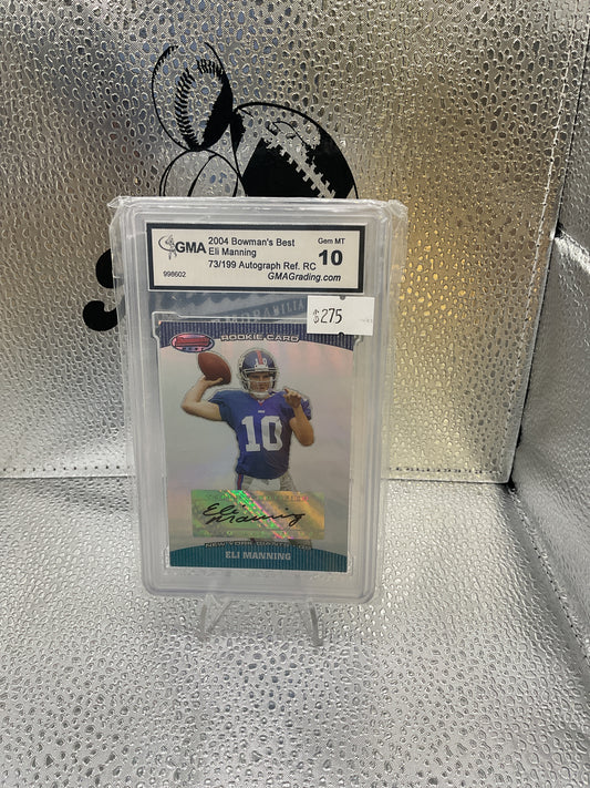 Eli Manning Rookie Auto /199 GMA 10